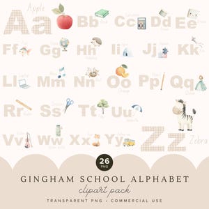 May include: A watercolor-style alphabet chart with gingham letters and corresponding illustrations. The image includes a red apple, a zebra, and a princess. The text at the bottom reads "Gingham School Alphabet clipart pack".