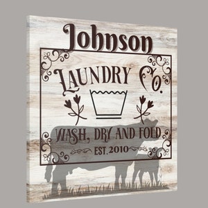 Personalized Laundry Room Sign , Farmhouse Laundry Room Decor, Cow Rustic Laundry Sign, Family Name Sign, Laundry Room Custom Canvas Print
