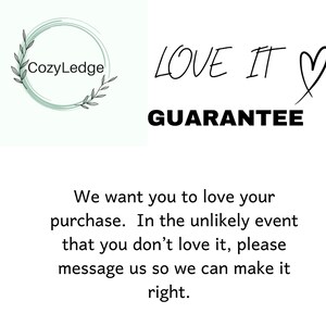 May include: White background with the text "LOVE IT" and a heart symbol. Below, the word "GUARANTEE" is in bold. The CozyLedge logo is in the upper left corner. The text below states a satisfaction guarantee.