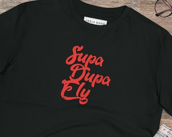 Urban Tshirt,Streetwear Tshirt,Cool Tshirt,Urban gift,Streetwear Gift,Hip Hop Tshirt,Urban,Streetwear,Supa Dupa Fly,Fly Tshirt