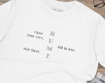 Uplifting Tshirt,Slogan Tshirt,Quotation Tshirt,Eco Tshirt,Positive Tshirt, Tshirt Gift,Rumi T-shirt,Rumi Gift,Rumi Quote