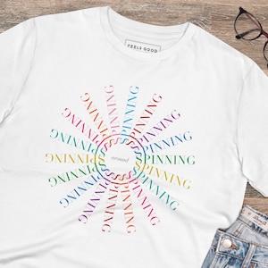 Uplifting Tshirt,Slogan Tshirt,Fun Tshirt,Eco Tshirt,Positive Tshirt, Tshirt Gift,Slogan Tee,Kylie Minogue Tshirt,Kylie Tshirt,Spinning
