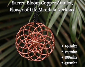 Sacred Bloom Copper Amulet, Flower of Life Mandala Necklace, 4 Frequency Tensor Jewelry, Handwoven Spiritual Talisman, Boho Gift
