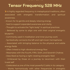 May include: A brown graphic with the text "Tensor Store" and "Tensor Frequency 528 MHz." The text describes the frequency's association with energetic transformation, spiritual awareness, and its use in meditation and inner journey work.