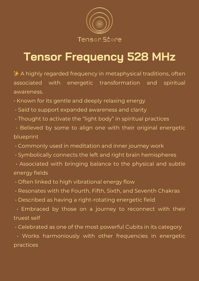 May include: A brown graphic with the text "Tensor Store" and "Tensor Frequency 528 MHz." The text describes the frequency's association with energetic transformation, spiritual awareness, and its use in meditation and inner journey work.