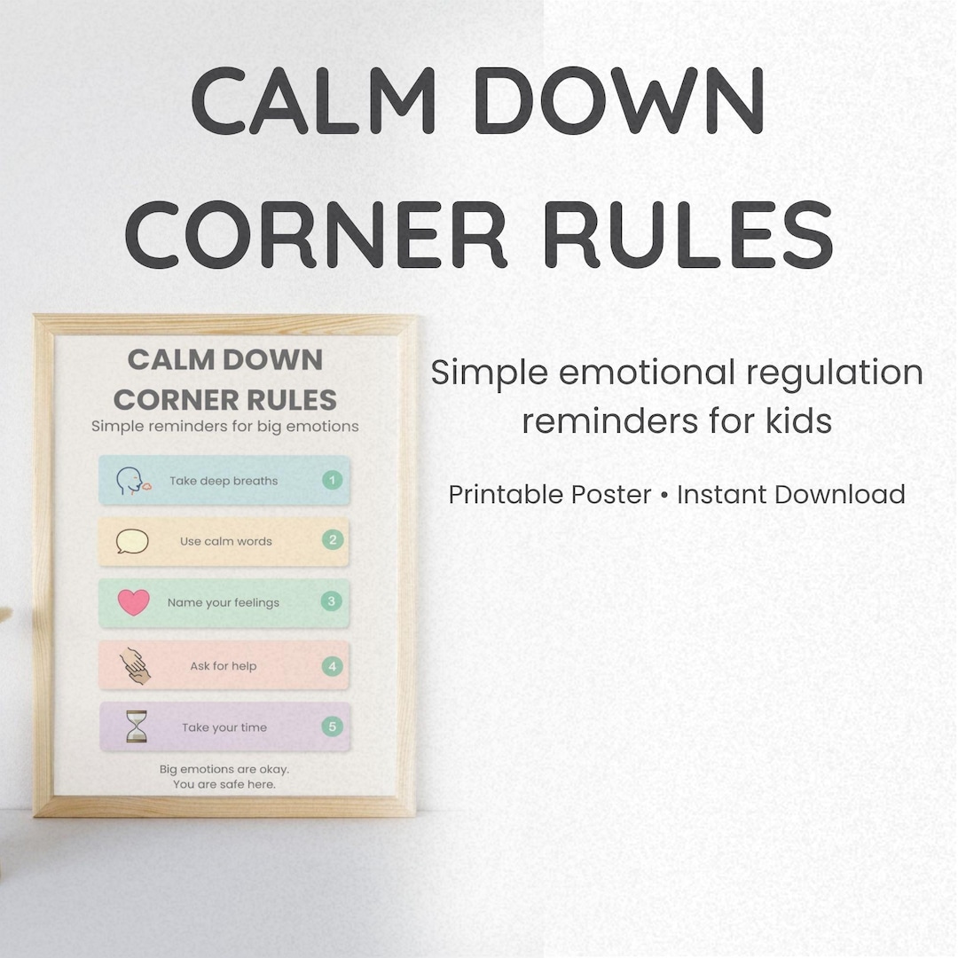 Calm Down Corner Rules Poster for Kids, Emotional Regulation Printable ...