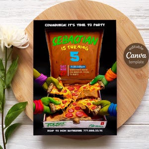 May include: A birthday party invitation featuring a pizza box with pizza slices being held by green hands. The invitation reads "Cowabunga! It's Time to Party" and "Sebastian is Turning 5". Includes event details and RSVP information.