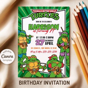 May include: A Teenage Mutant Ninja Turtles birthday invitation featuring the characters in a green and white design. The invitation includes the text "HARRISON is turning 7!" and event details. Colored pencils are in the background.