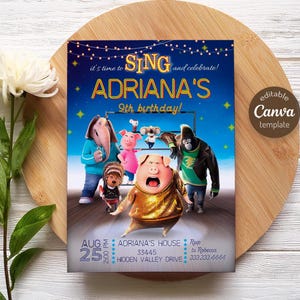 May include: A blue and purple invitation with a picture of the characters from the movie Sing 2. The text on the invitation says "It's time to sing and celebrate! Adriana's 9th birthday!"  The invitation also includes the date, time, and location of the party.