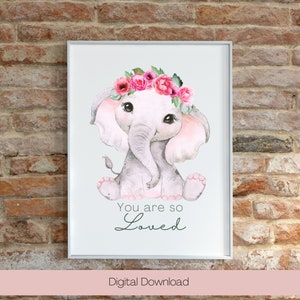 Elephant Nursery Art: Floral Crown, &#39;You are so Loved&#39; (Digital Download)