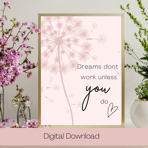 Dandelion Motivational Quote Print: Nursery Wall Art (Digital Download)