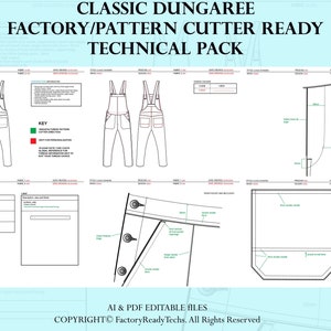 May include: Technical drawing of a classic dungaree pattern for factory production. The drawing includes a front view, back view, and close-up details of the pockets and seams. The text "CLASSIC DUNGAREE FACTORY/PATTERN CUTTER READY TECHNICAL PACK" is at the top of the drawing.