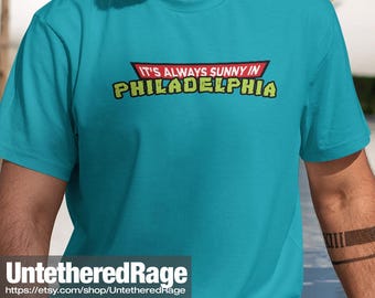 It's Always Sunny Funny TV Show Parody Shirt