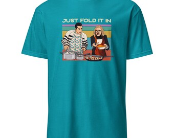Just Fold It In Unisex T-Shirt