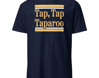 Tap Tap Taparoo Golf Shirt, Comedy Movie Quote Tee, Humor T-Shirt