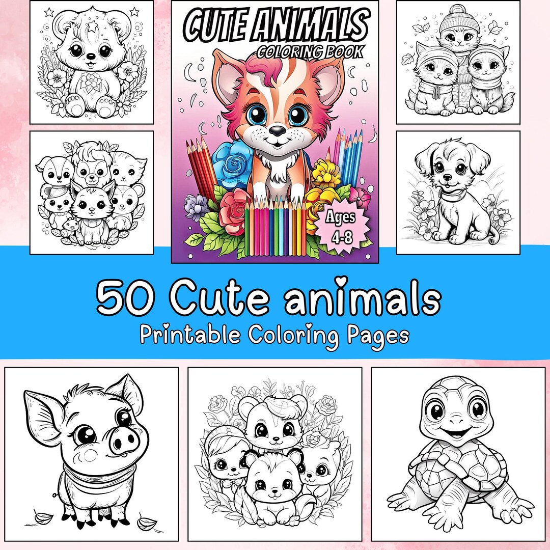 50 Cute Animals Printable Coloring Pages for Kids, Toddlers Cute and ...