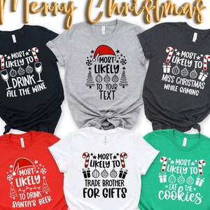 30 Quotes Most Likely To Christmas Shirt, Christmas Funny Shirt, Christmas Custom Shirt, 2024 Most Likely To Shirts, Christmas Group Shirt