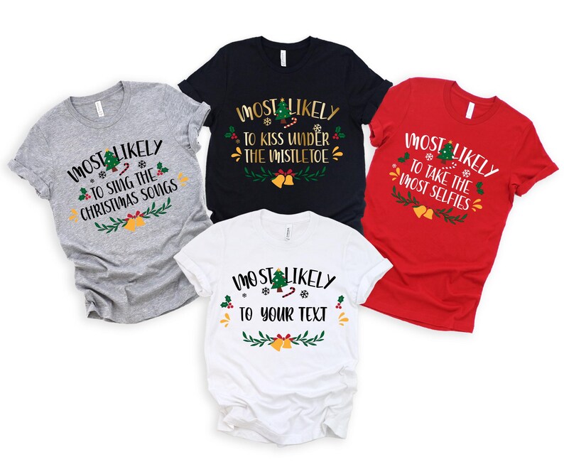 Funny Christmas Shirt: Most Likely To, Matching Group Tees bild 2
