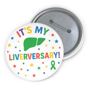 ES IST MEIN LIVERVERSARY! Feier-Knopf | Transplantation Jubiläum Anstecknadel