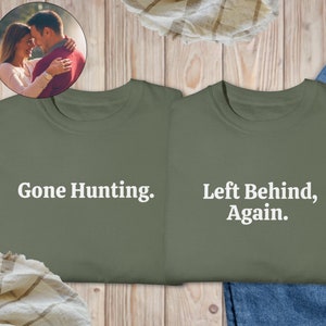 Hunting Couples Matching Shirts, Couple Shirt, Hunting Wife T-Shirt, Hunting Husband Shirt, Funny Couples, Wife Husband Hunting Unisex shirt