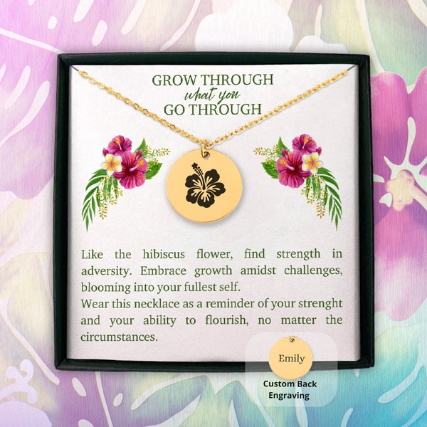 Hibiscus Necklace, Strength Jewelry, Encouragement Gift, Motivational Jewelry, Inspiring Gift, Grow Through, New Beginnings, Mental Health