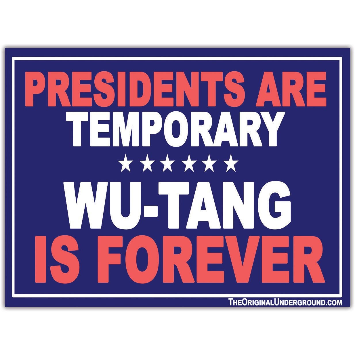 presidents are temporary wu tang is forever shirt