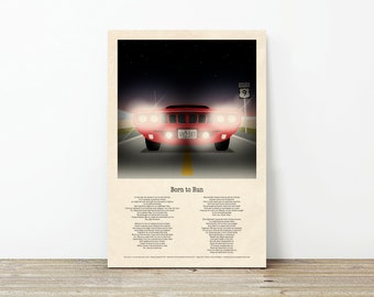May include: A red muscle car with its headlights on, driving down a dark road at night. The car has a license plate that reads "UVI 583". The road sign reads "Route 9". The lyrics to the song "Born to Run" by Bruce Springsteen are printed below the image.