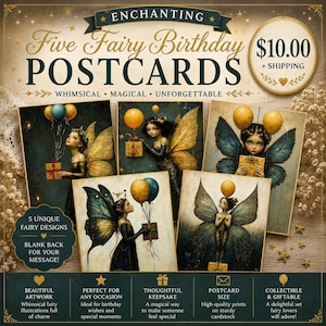 May include: A set of five fairy-themed birthday postcards. Each postcard features a unique illustration of a fairy with wings, holding gifts and balloons. The postcards are printed on sturdy cardstock and are blank on the back for messages.