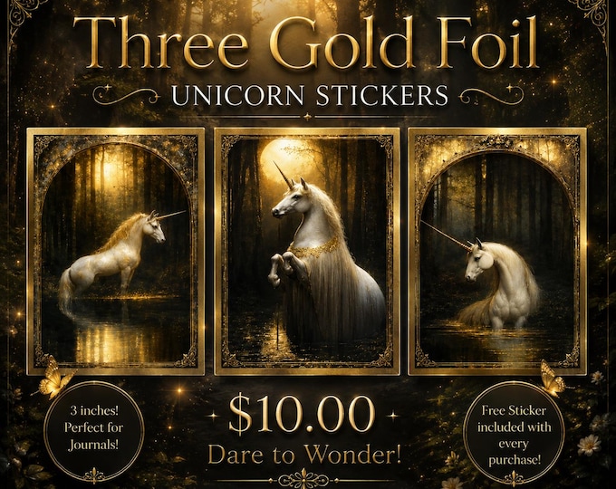 THREE GOLD FOIL Unicorn Stickers, Fantasy Sticker Lot, Unicorn Stickers, Medieval Sticker Lot, Gothic Unicorn Stickers, Fairycore Stickers