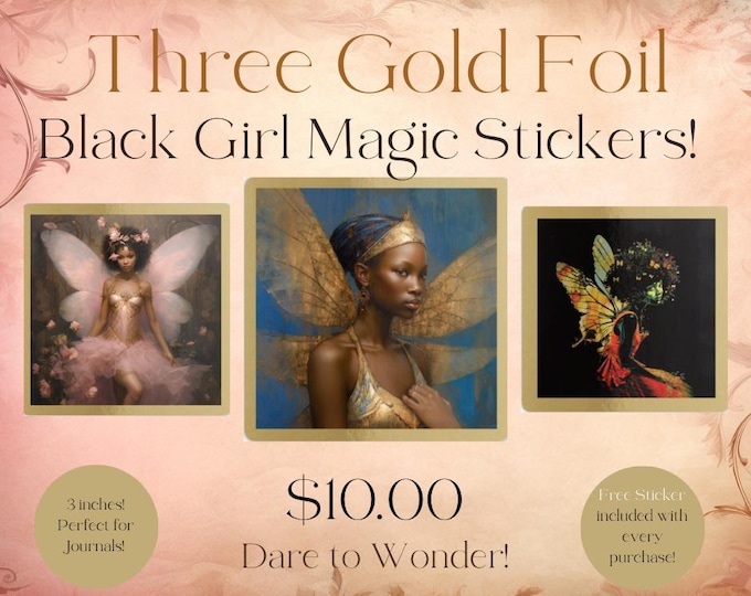 BLACK GIRL MAGIC Sticker Lot Black Fairy Stickers African American Fairy Melanin Mermaid Fairycore Stickers Fantasy Sticker Black Fairy