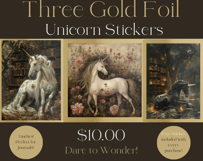 Three GOLD FOIL UNICORN Stickers (3inches) Unicorn Sticker Gift Unicorn Sticker Lot Glittery Unicorn Sticker Fairycore Sticker Gift for Her