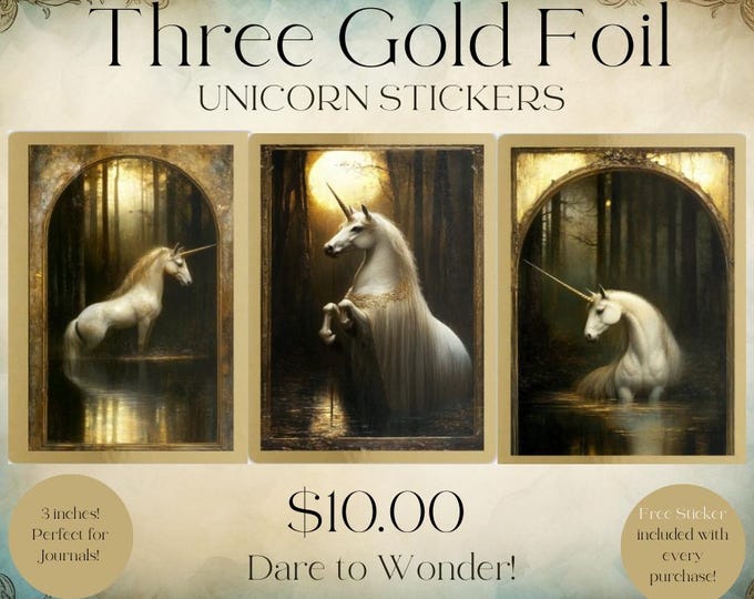 THREE GOLD FOIL Unicorn Stickers, Fantasy Sticker Lot, Unicorn Stickers, Medieval Sticker Lot, Gothic Unicorn Stickers, Fairycore Stickers