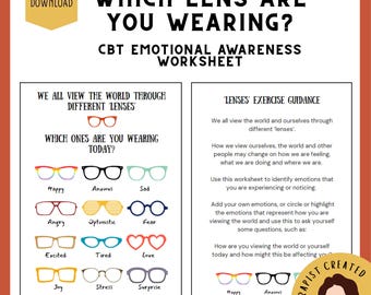 May include: A CBT emotional awareness worksheet titled Which Lens Are You Wearing? featuring twelve pairs of glasses in various colors and shapes, each labeled with an emotion like Happy, Anxious, Sad, Angry, Optimistic, Fear, Excited, Tired, Love, Joy, Stress, and Surprise.