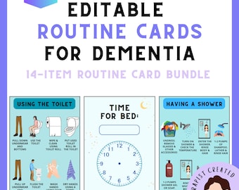 May include: A set of editable routine cards for dementia, featuring a 14-item bundle. The cards include illustrated instructions for using the toilet, a time for bed clock, and having a shower, with clear text labels for each step in a light blue color scheme.