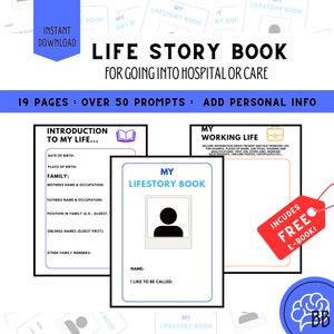 May include: A printable life story book for going into hospital or care. The cover features a colorful illustration of a book and the text "Life Story Book" with the tagline "For Going Into Hospital or Care". The book includes 19 pages with over 50 prompts to help people share their life stories. It also includes a free e-book.