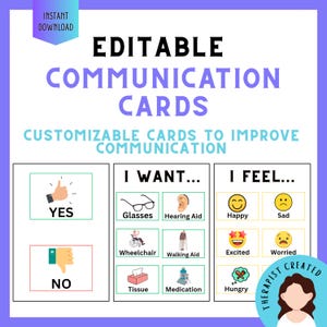 May include: Editable communication cards featuring text and icons. Sections include Yes and No, I Want with glasses, hearing aid, wheelchair, walking aid, tissue, and medication, and I Feel with happy, sad, excited, worried, and hungry emojis.