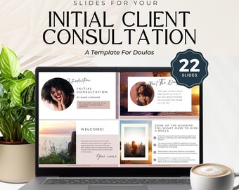 Initial consultation presentation for birth doulas, slide deck templates for initial client call or meeting, onboarding, doula client intake