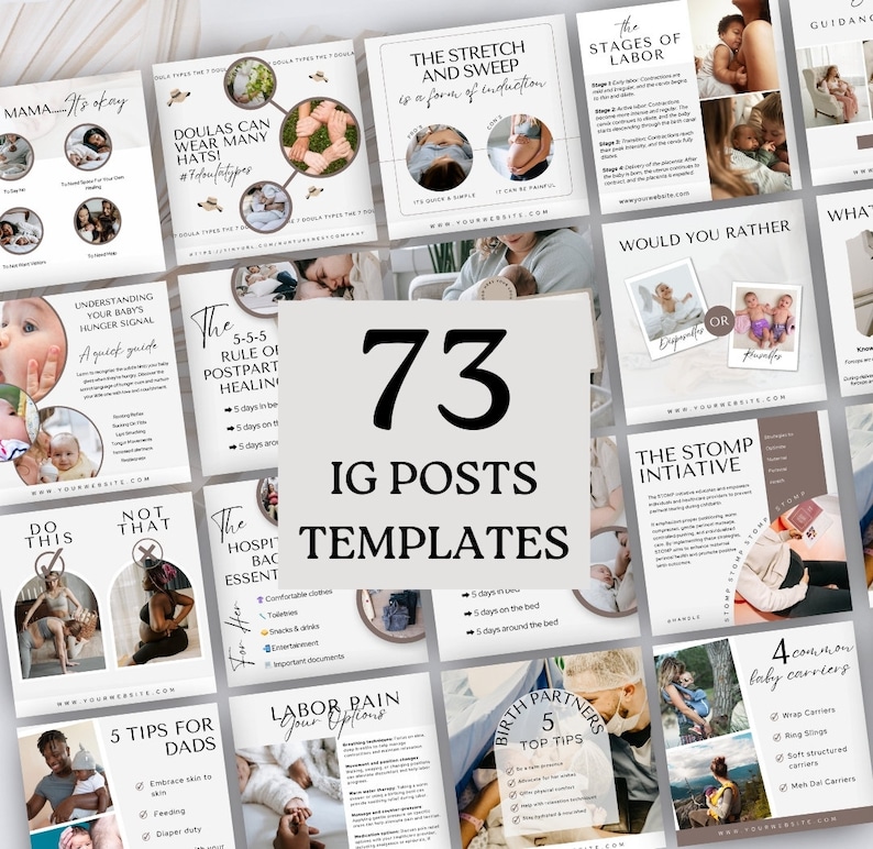 May include: A collection of 73 Instagram post templates for new parents and expecting parents. The templates feature a variety of topics, including labor, postpartum recovery, breastfeeding, and baby care. The templates are designed to be informative and engaging, and they can be used to share tips, advice, and resources with your followers.