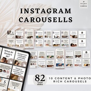 May include: A digital illustration of 82 slides for Instagram carousels. The slides are organized into 10 carousels, each with a different theme related to doulas and postpartum care. The text on the slides includes tips for preparing for a positive birth experience, essential nutrients for postpartum recovery, and postpartum challenges with baby number two.
