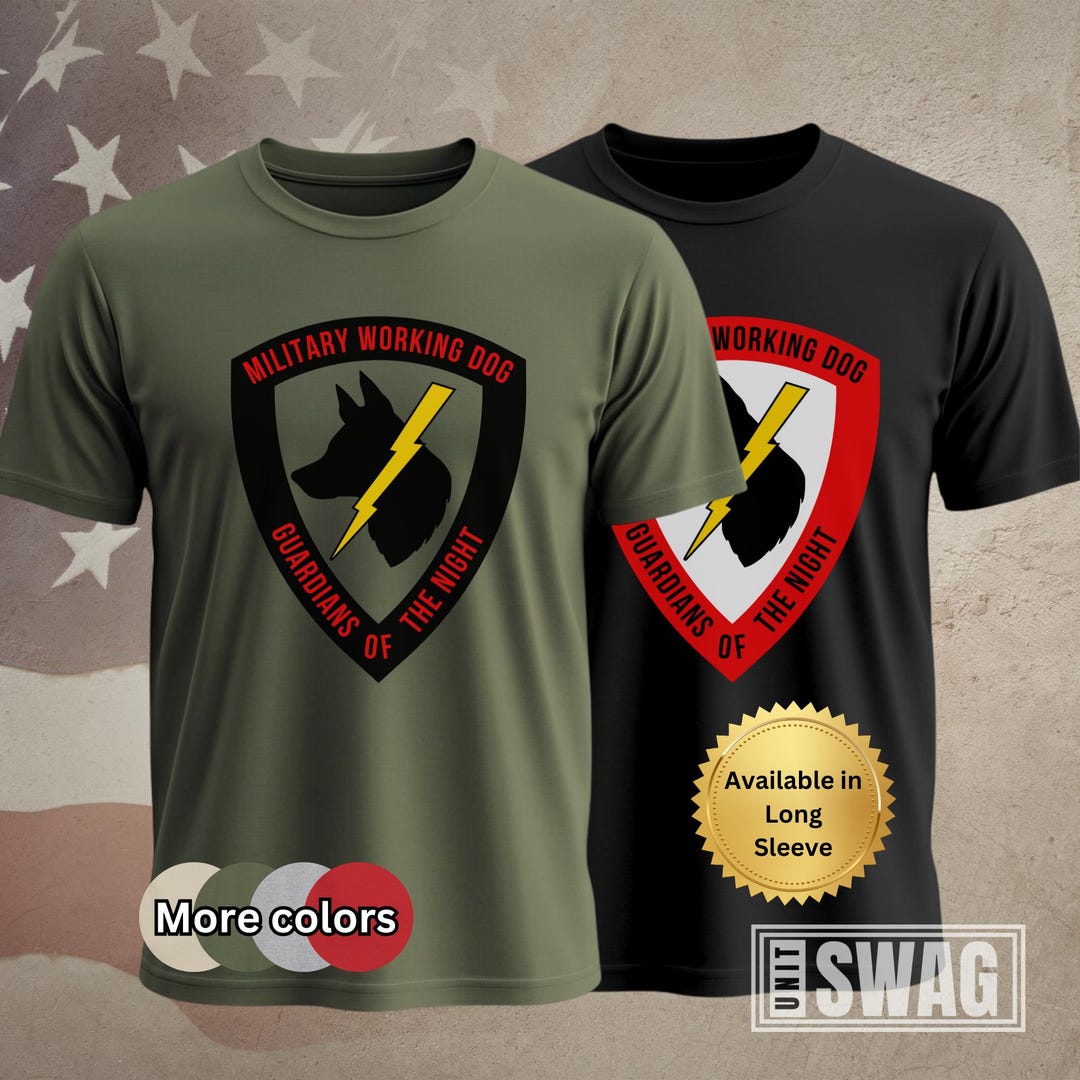 Military Working Dog, T-shirt, MWD, Dog Handler, K9 Unit, 31K, Kennel ...