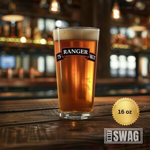 75th Ranger Regiment, Pint Glass, Ranger Scroll, RLTW, Ranger School, Instructor, Graduation, US Army, Military, Veteran, Custom, Gift