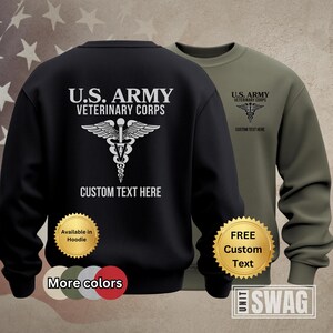 Veterinary Corps, Sweatshirt, Personalized, 68T, 64A, Custom, Animal Care Specialist, Veterinary Service, US Army, Military, Veteran, Gift