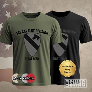 1st Cavalry Division, T-Shirt, 1 CAV, First Team, Fort Hood, Cavalry, US Army, Military, Veteran, Gift, Veteran Gift, Shirt, Tshirt