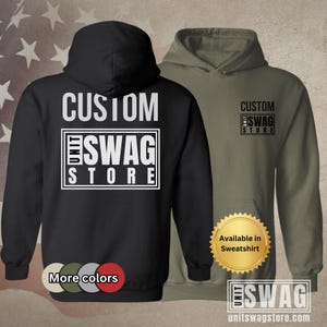 May include: Two hooded sweatshirts, one black and one olive green, with the text "CUSTOM SWAG STORE" printed on the back and front. The black hoodie has "More colors" below it. The olive green hoodie has a gold sticker that says "Available in Sweatshirt".