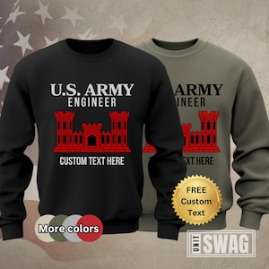 May include: Black and olive green sweatshirts with the text "U.S. ARMY ENGINEER" and "ARMY INEER" in white. Each sweatshirt features a red castle graphic and the words "CUSTOM TEXT HERE". The image also includes a "FREE Custom Text" badge.