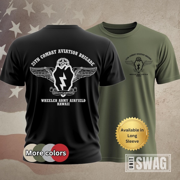 25th Combat Aviation Brigade, T-Shirt, CAB, 25th Infantry Division, Wings Of Lightning, 25 ID, US Army, Military, Veteran, Gift, Shirt