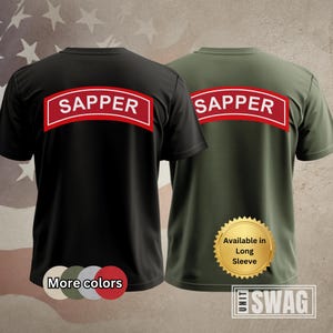 Sapper Tab, T-Shirt, Sapper, Engineer, Combat Engineer, SLTW, School, Instructor, US Army, Military, Veteran, Graduation, Gift, Shirt,