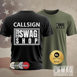 Custom Order Unit Swag, T-shirt, Next Level 6210, Custom Design, Army Custom T-shirt, Military Custom T-shirt, Veteran, Personalized, Gift