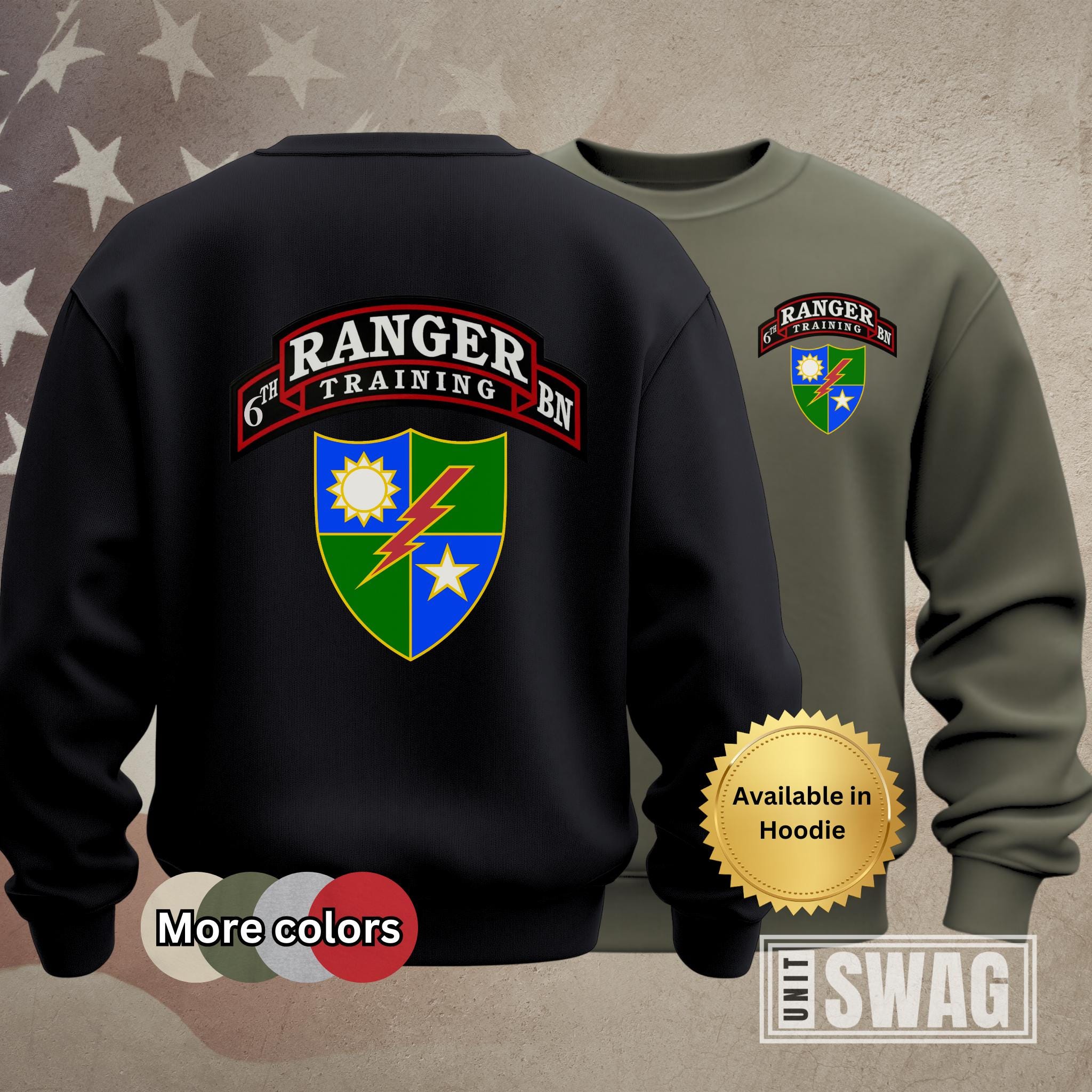 6th Ranger Training Battalion, Sweatshirt, 6th RTB, 75th Ranger Regiment, Unit Insignia, Sua Sponte, RLTW, US Army, Veteran, Gift, Shirt