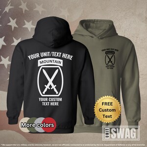 May include: Black and olive green hooded sweatshirts with custom text options. The black hoodie features white text and a crossed swords emblem. The olive green hoodie has black text. Both include the text "YOUR UNIT/TEXT HERE" and "MOUNTAIN".